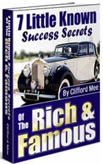 Little-Known Success Secrets of the Rich and Famous eBook