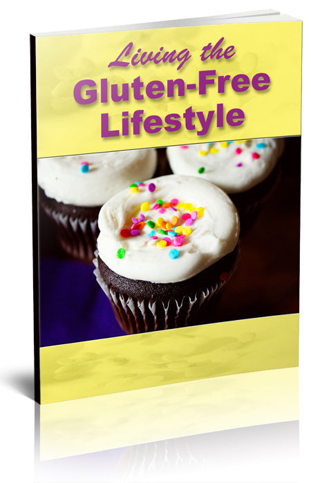 Living The Gluten Free Lifestyle eBook