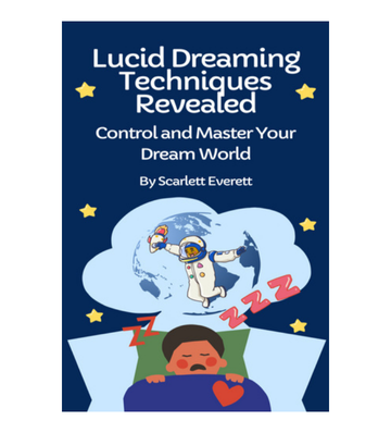 Lucid Dreaming Techniques Revealed