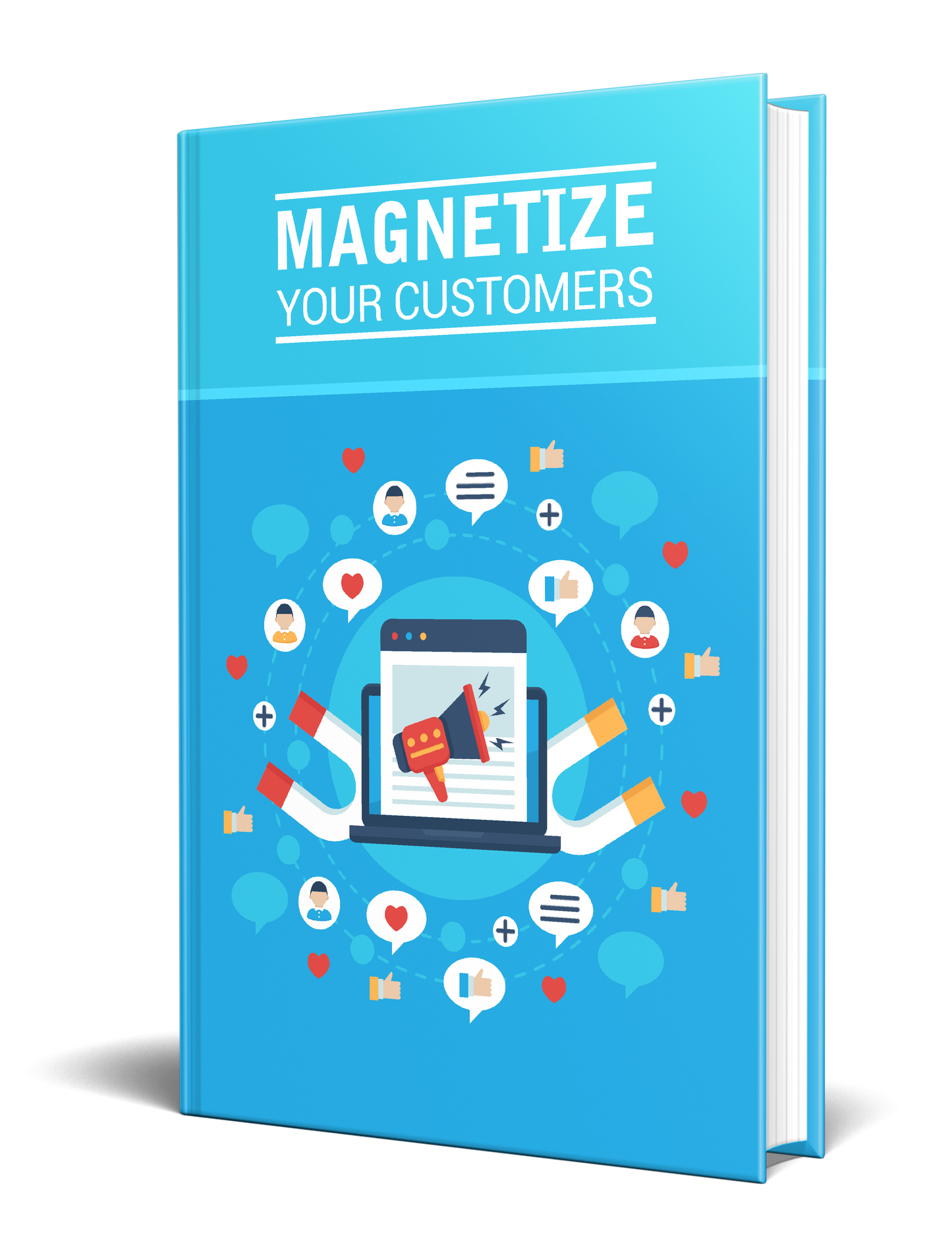 Magnetize Your Customers eBook