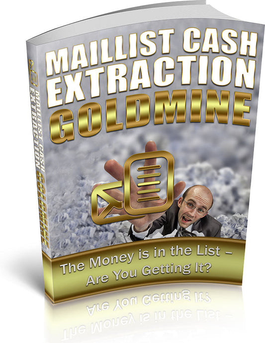 Maillist Cash Extraction Goldmine eBook