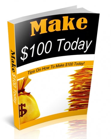 Make $100 Today eBook