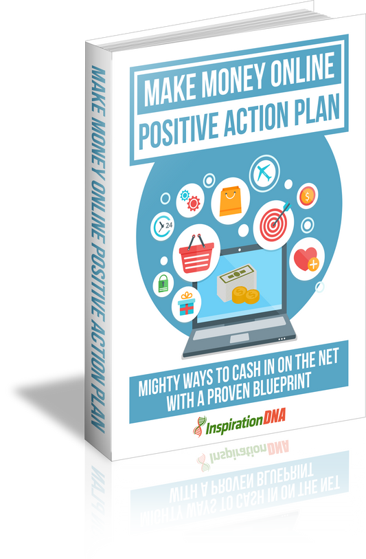 Make Money Online Positive Action Plan eBook