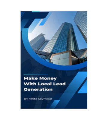 Make Money With Local Lead Generation eBook