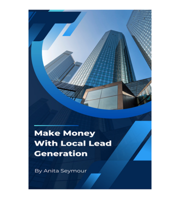 Make Money With Local Lead Generation