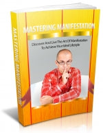 Mastering Manifestation eBook