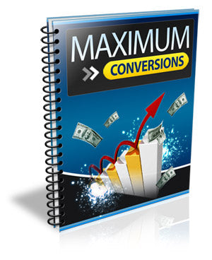 Maximum Conversions eBook