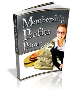 Membership Profits Primer eBook