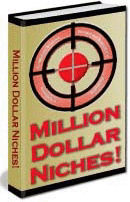 Million Dollar Niches eBook