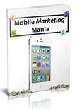 Mobile Marketing Mania eBook