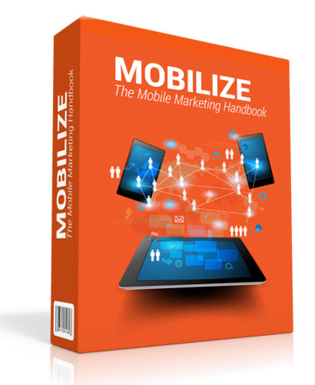 Mobilize - The Mobile Marketing Handbook eBook