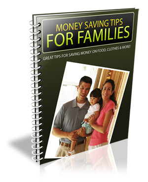 Money Saving Tips For Families eBook