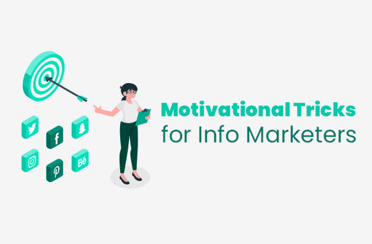 Motivational Tricks for Info Marketers eBook