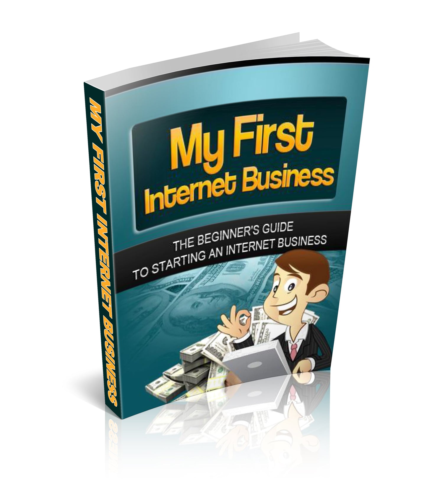 My First Internet Business eBook