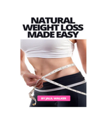 Natural Weight Loss Made Easy eBook
