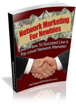 Network Marketing For Newbies eBook