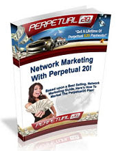 Network Marketing With Perpetual 2.0 eBook