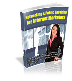 Networking Public Speaking for Internet Marketers eBook