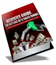 Newbies Guide To Setting Up A Sales Funnel eBook