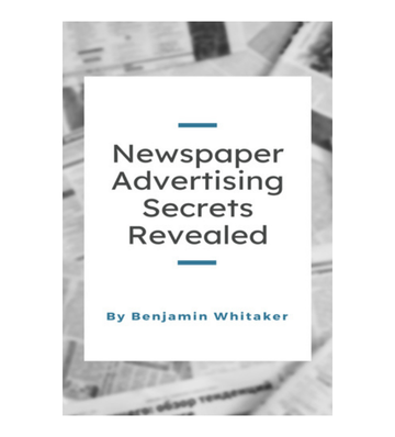 Newspaper Advertising Secrets Revealed