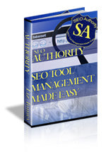 No Authority SEO Tool Management Made Easy eBook