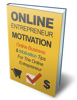 Online Entrepreneur Motivation eBook