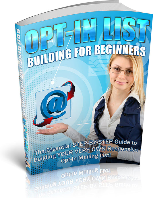 Opt In List Building For Beginners eBook