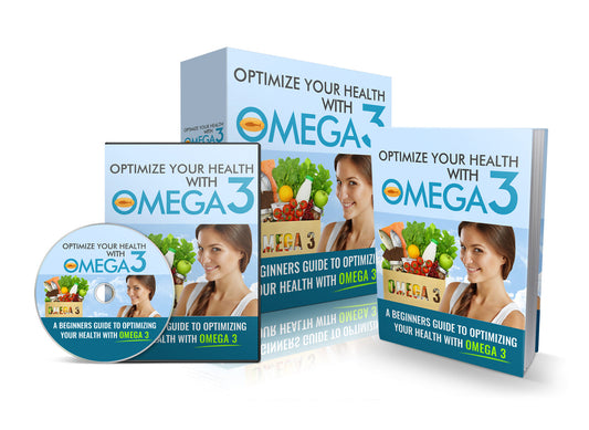 Optimize Your Health With Omega 3 eBook