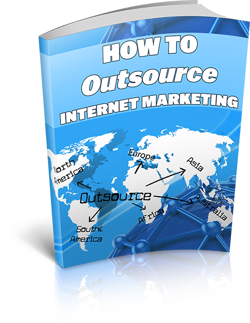 Outsource Internet Marketing eBook