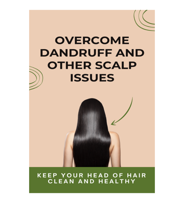 Overcome Dandruff And Other Scalp Issues