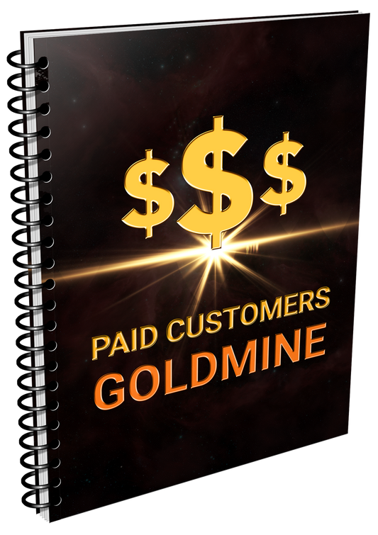 Paid Customers Goldmine eBook
