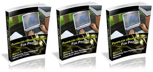 Paperless E Book Publishing For Profits Editions 1 to 3 eBook