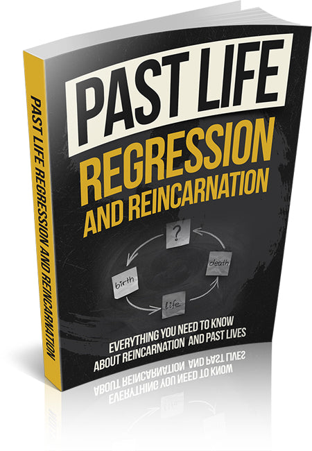 Past Life Regression And Reincarnation eBook