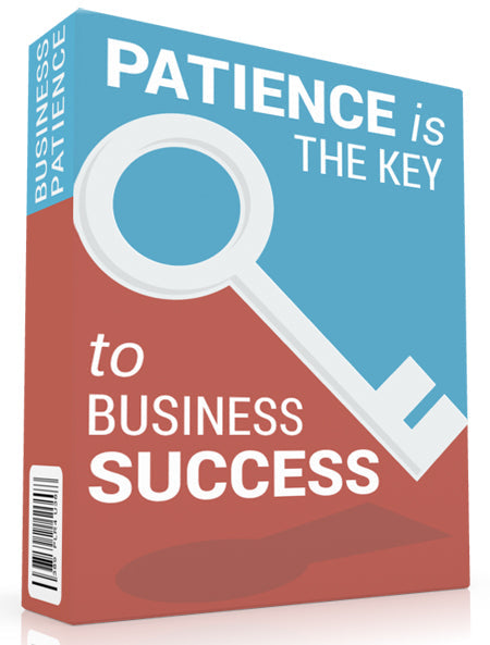 Patience Is The Key To Business Success eBook