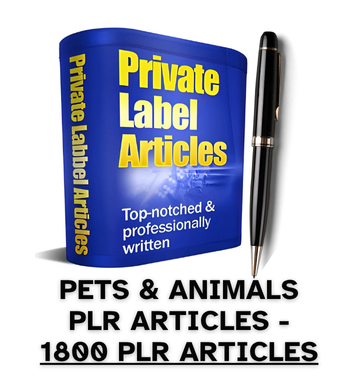 Pets & Animals PLR Article Pack - 1800 PLR Articles