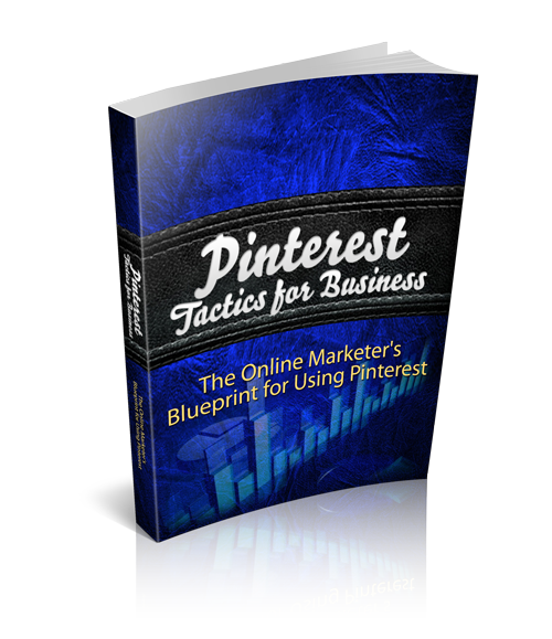 Pinterest Tactics for Business eBook