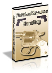 Pistol And Revolver Shooting eBook