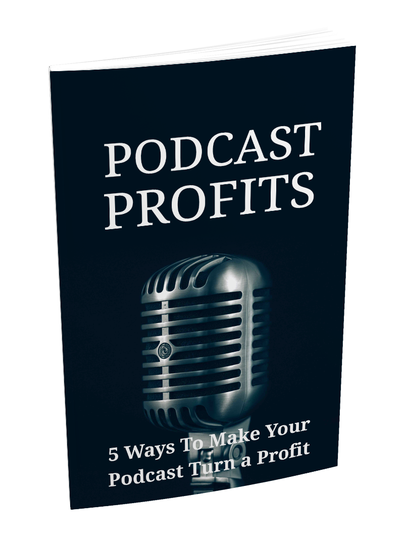 Podcast Profits eBook