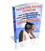 Podcasting Secrets Unleashed eBook