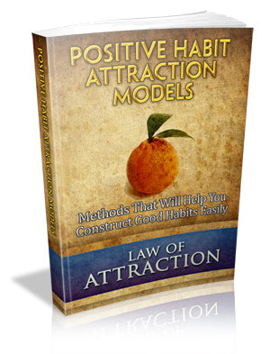Positive Habit Attraction Models eBook