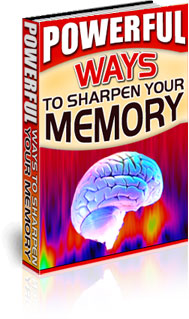 Powerful Ways To Shapen Your Memory eBook