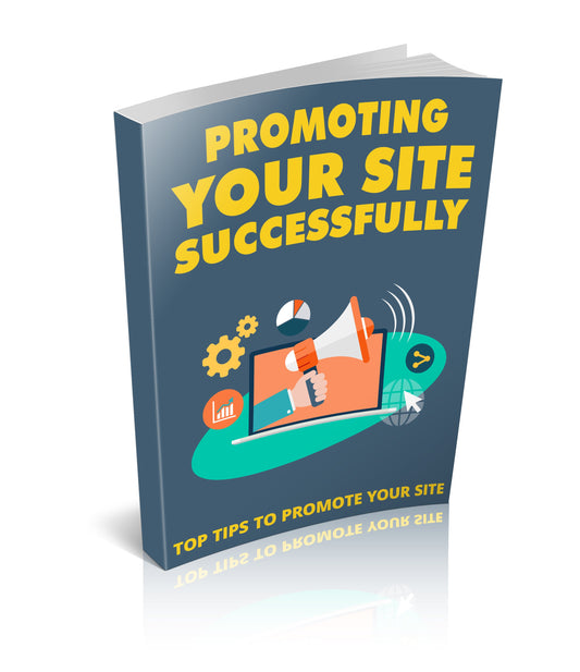Promoting Your Site Successsfully eBook