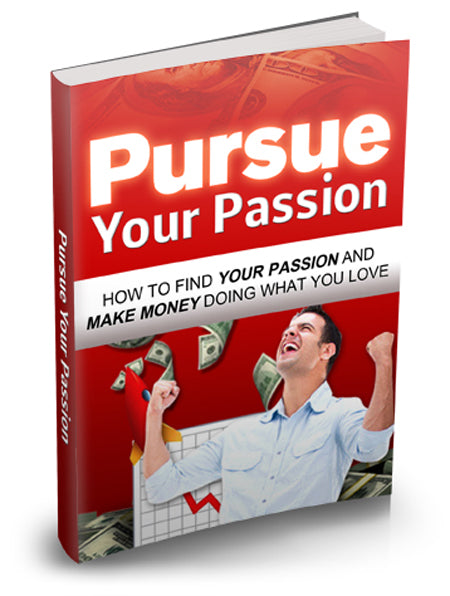 Pursue Your Passion eBook
