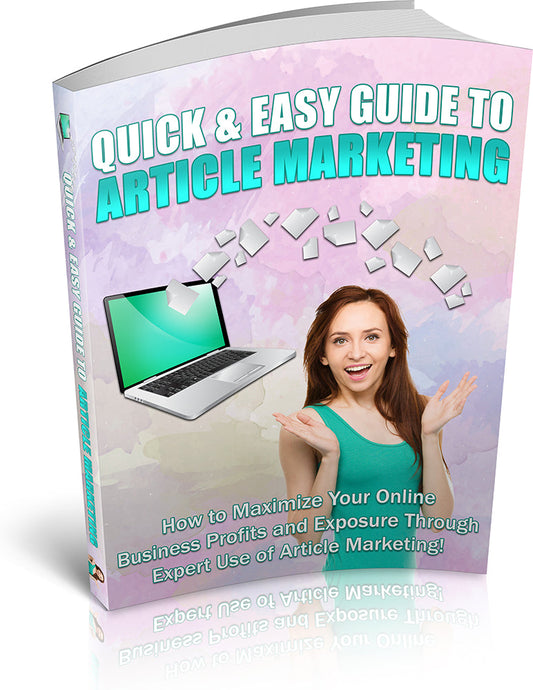 Quick And Easy Article Marketing eBook