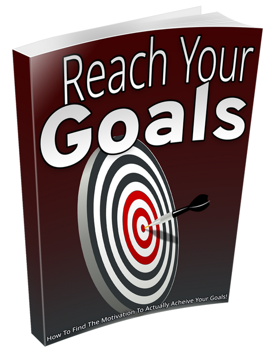 Reach Your Goals eBook