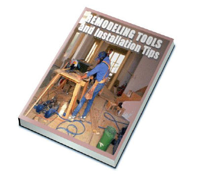 Remodeling Tools and Installation Tips eBook