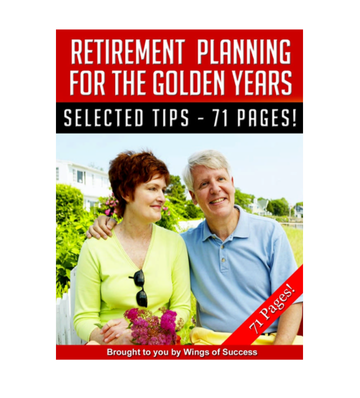 Retirement Planning For the Golden Years eBook