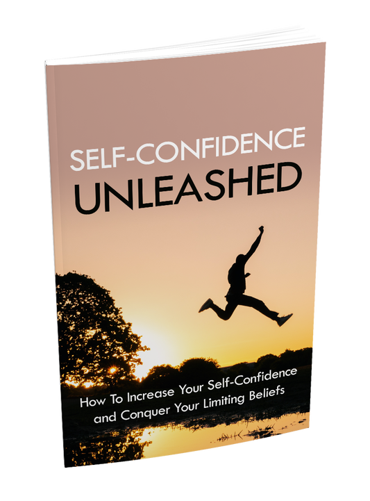 Self Confidence Unleashed eBook