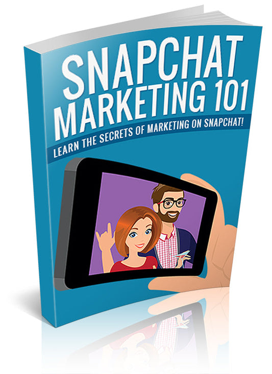 SnapChat Marketing 101 eBook