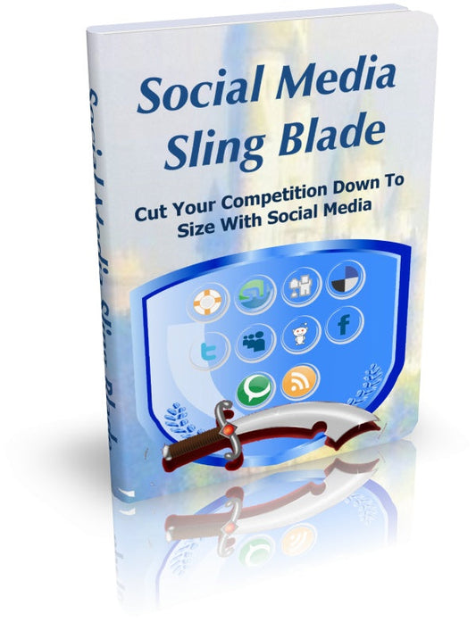 Social Media Sling Blade eBook